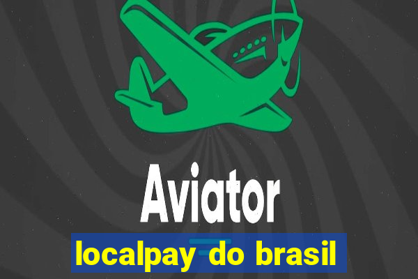 localpay do brasil